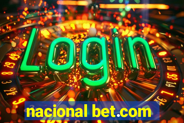 nacional bet.com